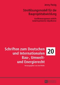 Abbildung von: Streitloesungsmodell fuer die Bauprojektabwicklung - Peter Lang Verlag