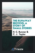 Cover: The Runaway Browns - Trieste Publishing