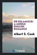 Cover: Sir Eglamour - Trieste Publishing