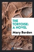 Cover: The Tortoise - Trieste Publishing