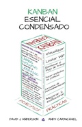 Cover: Kanban Esencial Condensado - Lean-Kanban University
