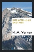 Cover: Intracellular Enzymes - Trieste Publishing