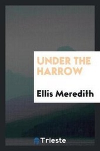 Enlarge image Cover: Under the Harrow - Trieste Publishing