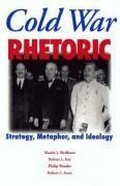 Cover: Cold War Rhetoric - Michigan State University Press