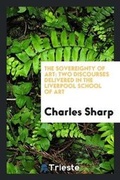 Cover: The Sovereignty of Art - Trieste Publishing