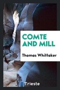 Cover: Comte and Mill - Trieste Publishing