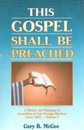 Cover: This Gospel Shall be Preached: Volume 2 - Gospel Publishing House,U.S.
