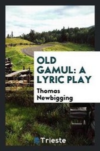 Enlarge image Cover: Old Gamul - Trieste Publishing