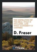 Cover: The Inspiration of the Bible - Trieste Publishing