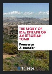 Enlarge image Cover: The Story of Ida - Trieste Publishing