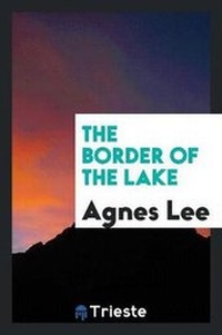 Enlarge image Cover: The Border of the Lake - Trieste Publishing