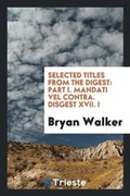 Cover: Selected Titles from the Digest - Trieste Publishing