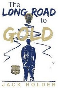 Enlarge image Cover: The Long Road to Gold - Dog Ear Publishing
