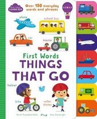 Enlarge image Cover: First Words Things That Go - PARRAGON