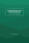 Cover: Modernizing the Mountaineer - The University of North Carolina Press
