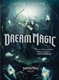 Cover: Dream Magic - Little, Brown Books for Young Readers