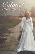 Cover: Colonel, That's My Dress! - LIFERICH