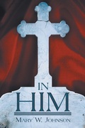 Bild: In Him - WestBow Press