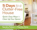 Cover: 5 Days to a Clutter-Free House - Dreamscape Media
