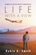 Cover: Life with a View - iUniverse