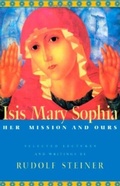 Cover: ISIS Mary Sophia - Rudolf Steiner Press