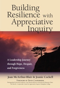 Enlarge image Cover: Building Resilience with Appreciative Inquiry - Berrett-Koehler Publishers