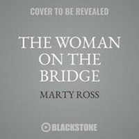Enlarge image Cover: The Woman on the Bridge - Design Sound Productions