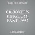 Cover: Crooker's Kingdom, Part Two - Design Sound Productions