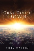 Cover: Gray Goose Down - AUTHORHOUSE