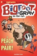 Cover: Bigfoot and Gray on the Run Vol. 1 - Papercutz