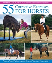 Abbildung von: 55 Corrective Exercises for Horses - Trafalgar Square