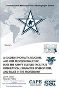 Cover: A Soldier's Morality, Religion, and Our Professional Ethic - Department of the Army