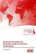 Cover: Russia and the Caspian Sea - Department of the Army