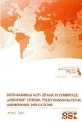 Cover: Distinguishing Acts of War in Cyberspace - Department of the Army