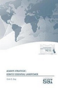 Enlarge image Cover: Always Strategic: Jointly Essential Landpower - Department of the Army
