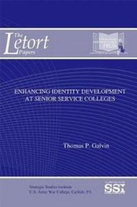 Enlarge image Cover: Enhancing Identity Development at Senior Service Colleges - Department of the Army