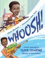 Cover: Whoosh! - Charlesbridge Publishing,U.S.