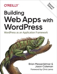 Abbildung von: Building Web Apps with WordPress 2e - O'Reilly