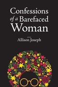 Cover: Confessions of a Barefaced Woman - Red Hen Press