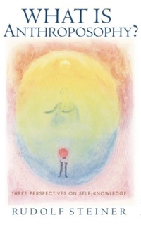 Enlarge image Cover: What is Anthroposophy? - SteinerBooks, Inc