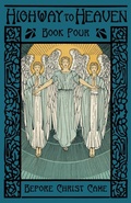 Cover: Before Christ Came - St. Augustine Academy Press