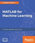 Cover: MATLAB for Machine Learning - Packt Publishing