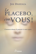 Cover: Le placebo, c'est vous ! - Editions Ariane