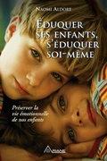 Bild: Eduquer ses enfants, s'eduquer soi-meme - Editions Ariane