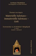 Cover: Materielle Substanz - immaterielle Substanz - Gott - Editiones Scholasticae