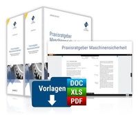 Abbildung von: Praxisratgeber Maschinensicherheit: Fallbezogene Handlungsanleitungen nach den neuen MaschinenRL - Forum Verlag Herkert