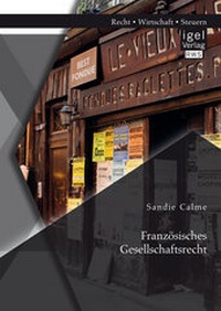 Abbildung von: Französisches Gesellschaftsrecht - Diplomica Verlag