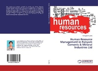 Abbildung von: Human Resource Management in Panyam Cements & Mineral Industries Ltd - LAP Lambert Academic Publishing