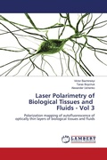 Cover: Laser Polarimetry of Biological Tissues and Fluids - Vol 3 - LAP Lambert Academic Publishing
