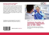 Abbildung von: Lesiones bucales en pacientes infectados por el VIH -SIDA - Editorial Académica Española